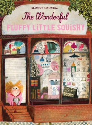 New Book Wonderful Fluffy Little Squishy - Alemagna - Beatrice - Hardcover 9781592701803