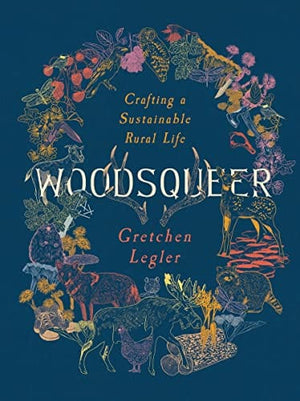 New Book Woodsqueer: Crafting a Sustainable Rural Life  - Paperback 9781595349590