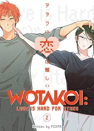 New Book Wotakoi: Love Is Hard for Otaku 2 (Wotakoi: Love Is Hard for Otaku #2) 9781632367051