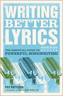 New Book Writing Better Lyrics  - Paperback 9781582975771