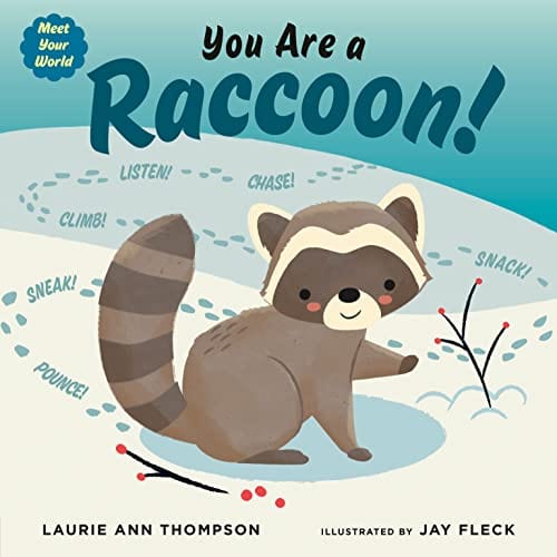 New Book You Are a Raccoon! (Meet Your World) 9780593529720