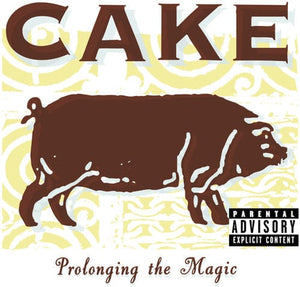 NEW CDs Cake - Prolonging The Magic CD NEW NCD000434