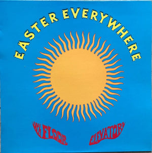 New Vinyl 13th Floor Elevators - Easter Everywhere LP NEW IMPORT 10029333