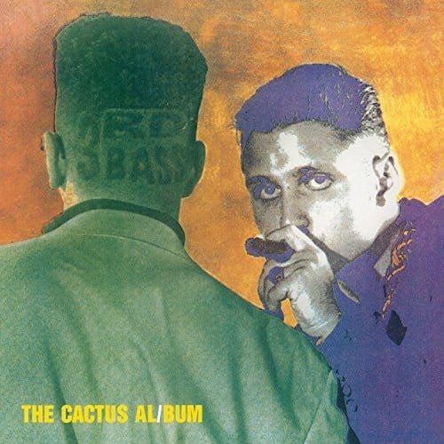 New Vinyl 3rd Bass - Cactus Album LP NEW 10005766