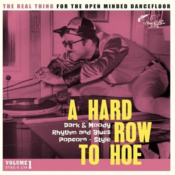 New Vinyl A Hard Row To Hoe Volume 1 LP NEW COMP 10017566