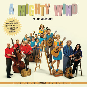 New Vinyl A Mighty Wind: The Album LP NEW Colored Vinyl 10031451