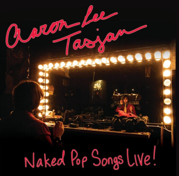 New Vinyl Aaron Lee Tasjan - Naked Pop Songs Live! LP NEW 10032506