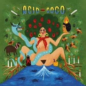 New Vinyl Acid Coco - Mucho Gusto LP NEW 10022062