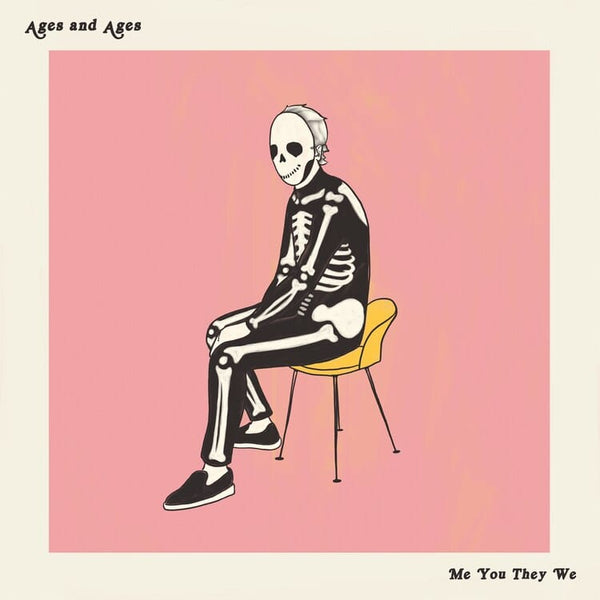 New Vinyl Ages and Ages - Me You They We LP NEW 10018906