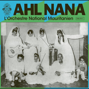 New Vinyl Ahl Nana - L'Orchestre National Mauritanien 2LP NEW 10029927