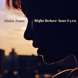 New Vinyl Alain Zane - Right Before Your Eyes 2LP NEW 10028039