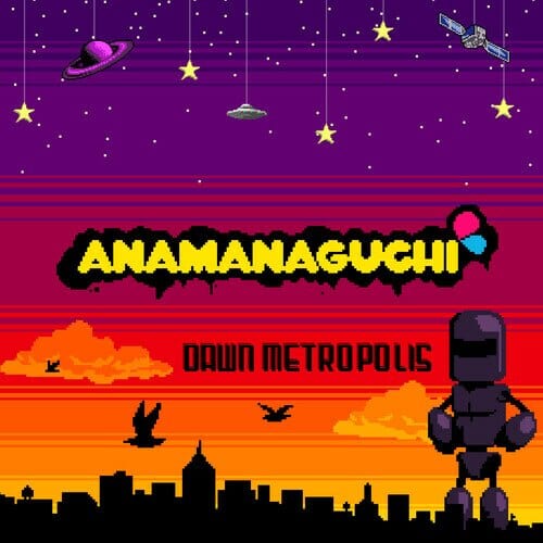 New Vinyl Anamanaguchi - Dawn Metropolis LP NEW REISSUE 10022280