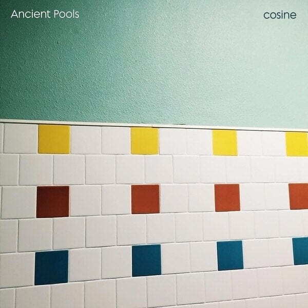 New Vinyl Ancient Pools - Cosine LP NEW 10016531