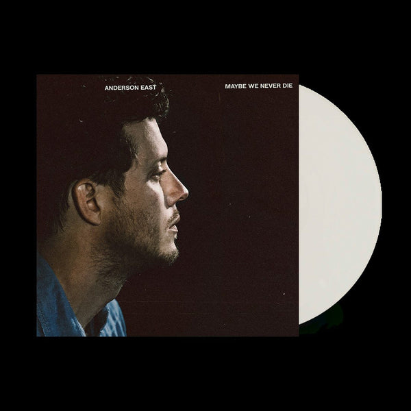 New Vinyl Anderson East - Maybe We Never Die LP NEW INDIE EXCLUSIVE 10023993