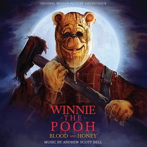 New Vinyl Andrew Scott Bell - Winnie The Pooh: Blood And Honey (Original Motion Picture Score) LP NEW RSD BF 2023 RSBF23129