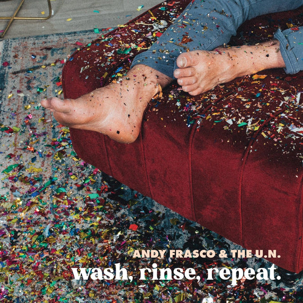 New Vinyl Andy Frasco & the U.N. - Wash, Rinse, Repeat. LP NEW 10027603