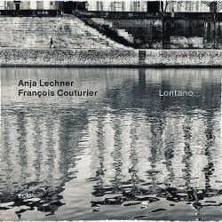 New Vinyl Anja Lechner & Franí_ois Couturier - Lontano LP NEW 10021938