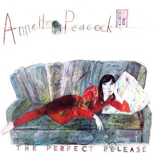 New Vinyl Annette Peacock - The Perfect Release LP NEW 10023059