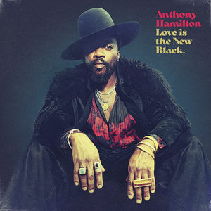 New Vinyl Anthony Hamilton - Love Is The New Black LP NEW 10026764