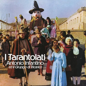 New Vinyl Antonio Infantino - I Tarantolati LP NEW 10032956