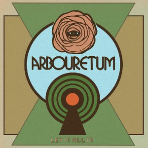 New Vinyl Arbouretum - Let It All In LP NEW INDIE EXCLUSIVE 10019338
