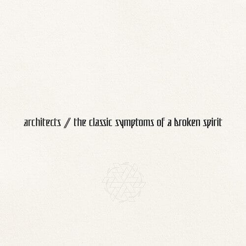 New Vinyl architects - the classic symptoms of a broken spirit LP NEW INDIE EXCLUSIVE 10028361