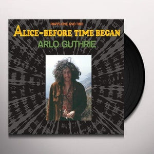 New Vinyl Arlo Guthrie - Alice: Before Time Began LP NEW 10014680