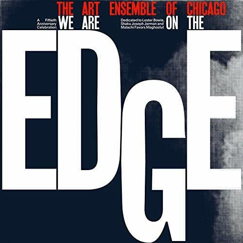 New Vinyl Art Ensemble Of Chicago - We Are On The Edge 2LP NEW 10017076