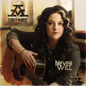 New Vinyl Ashley McBryde - Never Will LP NEW 10019439