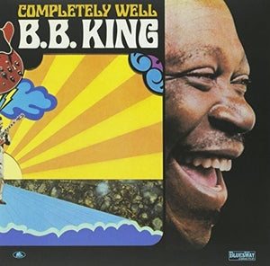 New Vinyl B.B. King - Completely Well LP NEW 10027142