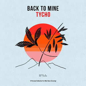 New Vinyl Back to Mine: Tycho 2LP NEW Indie Exclusive 10028353