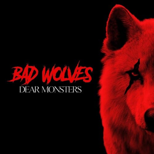 New Vinyl Bad Wolves - Dear Monsters LP NEW RED VINYL 10026691