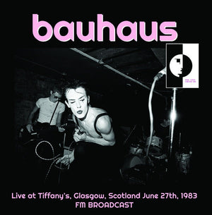 New Vinyl Bauhaus - Live at Tiffany's, Glasgow, Scotland June 27th, 1983 FM Broadcast LP NEW 10033215