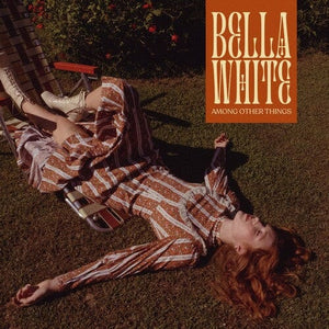 New Vinyl Bella White - Among Other Things LP NEW 10030960