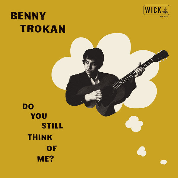 New Vinyl Benny Trokan - Do You Still Think of Me LP NEW 10035317