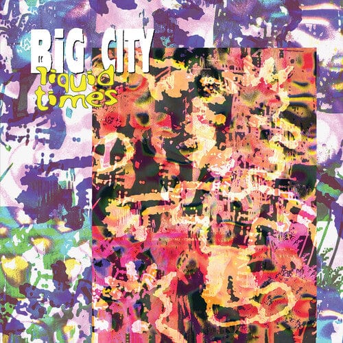 New Vinyl Big City - Liquid Times LP NEW 10030433