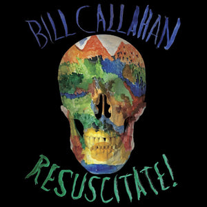 New Vinyl Bill Callahan - Resuscitate! 2LP NEW 10035063