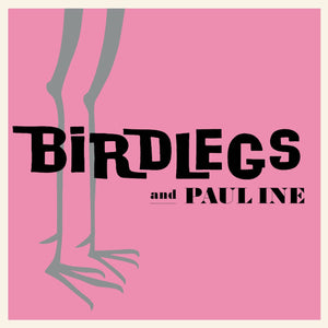 New Vinyl Birdlegs & Pauline - Self Titled LP NEW 10028338