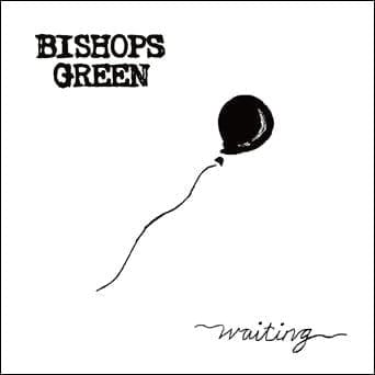 New Vinyl Bishops Green - Waiting LP NEW 10027355