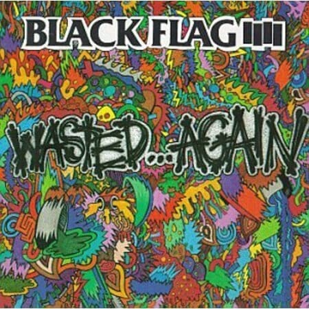 New Vinyl Black Flag - Wasted Again LP NEW 10002151
