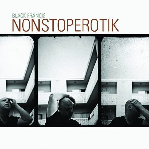 New Vinyl Black Francis - Nonstoperotik LP NEW COLOR VINYL 10025575