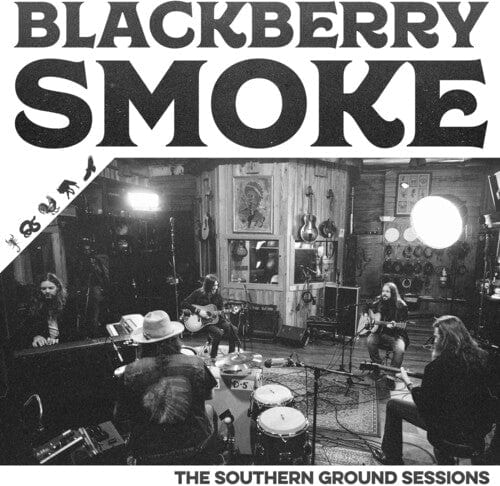 New Vinyl Blackberry Smoke - Southern Ground Sessions LP NEW 10014710