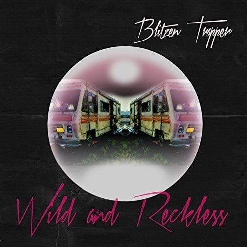 New Vinyl Blitzen Trapper - Wild And Reckless LP NEW 10010747