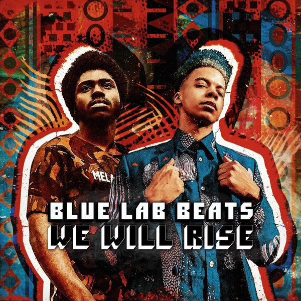 New Vinyl Blue Lab Beats - We Will Rise LP NEW 10023403