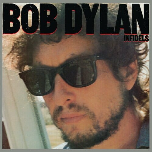New Vinyl Bob Dylan - Infidels LP NEW REISSUE 10017591