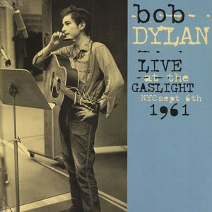 New Vinyl Bob Dylan - Live At The Gaslight, NYC Sept 6th 1961 LP NEW IMPORT 10022702