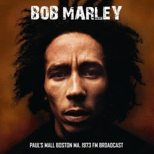 New Vinyl Bob Marley - Paul's Mall Boston Ma. 1973 FM Broadcast LP NEW IMPORT 10022183