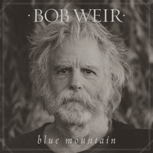 New Vinyl Bob Weir - Blue Mountain 2LP NEW BLACK VINYL GRATEFUL DEAD 10007261