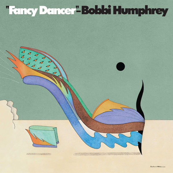 New Vinyl Bobbi Humphrey - Fancy Dancer LP NEW REISSUE 10024992