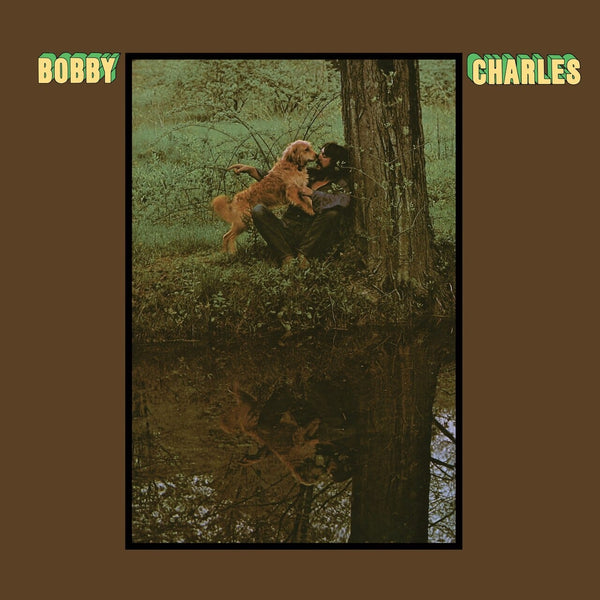New Vinyl Bobby Charles - Self Titled LP NEW 180G LitA 10001086